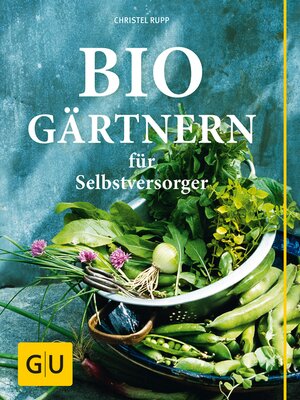 cover image of Biogärtnern für Selbstversorger